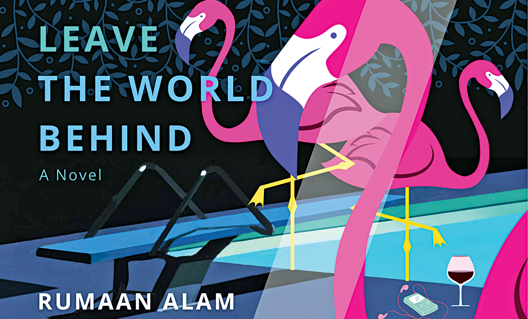 Rumaan Alam’s third novel is impossible to leave behind