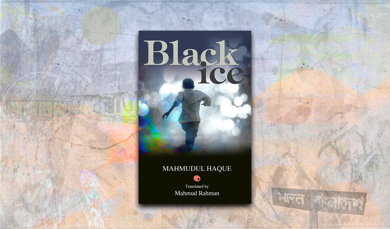 Mahmudul Haque and Mahmud Rahman's 'Black Ice': A portrait of a time and a man