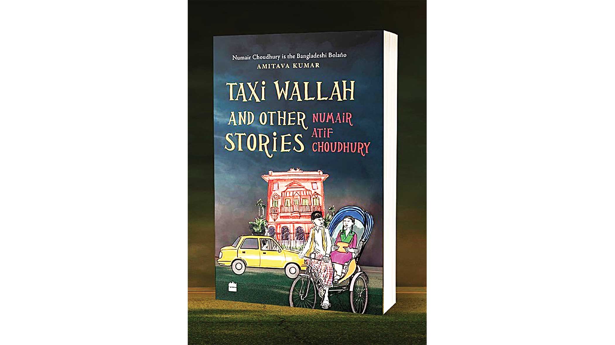 In "Taxi Wallah", Numair Atif Chowdhury takes us, once more, through the cartography of a homeland
