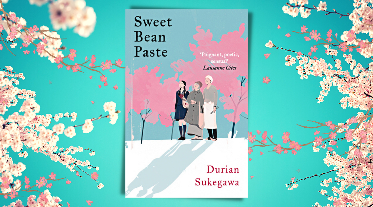 Durian Sukegawa’s ‘Sweet Bean Paste’: On second chances and the plight of leprosy patients