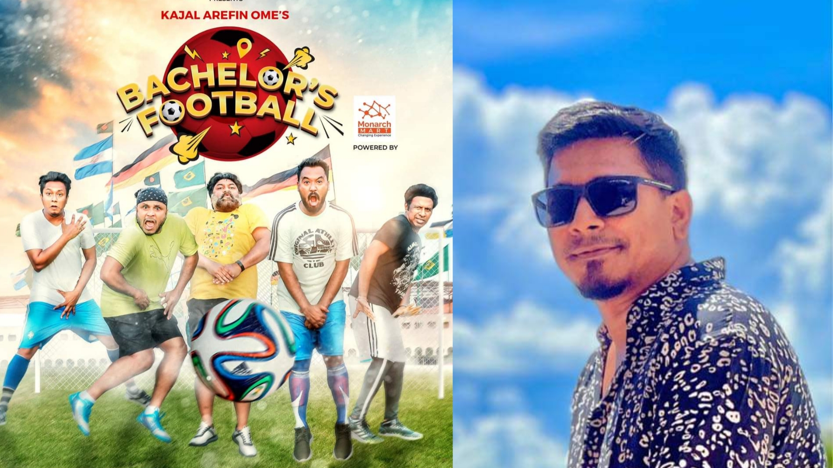 Kajal Arefin Ome coming with 'Bachelor’s Football'