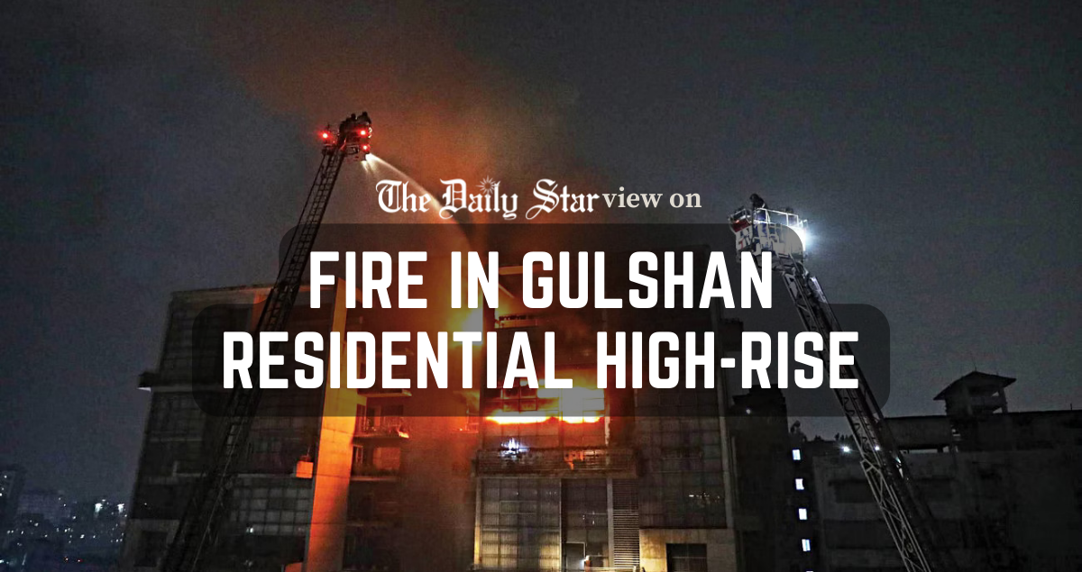 Gulshan fire a wake-up call