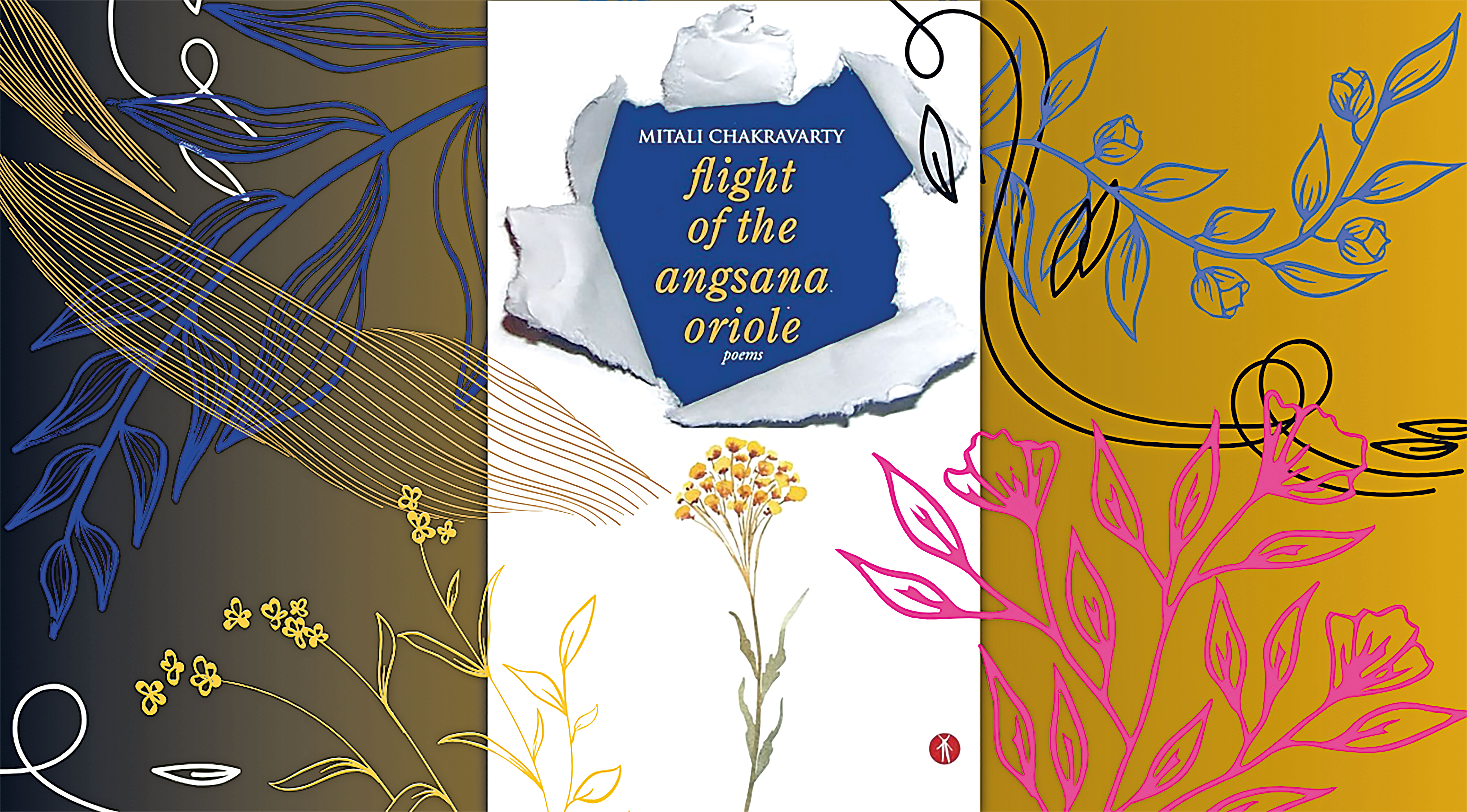 ON THE WINGS OF POETRY: Flight of the Angsana Oriole