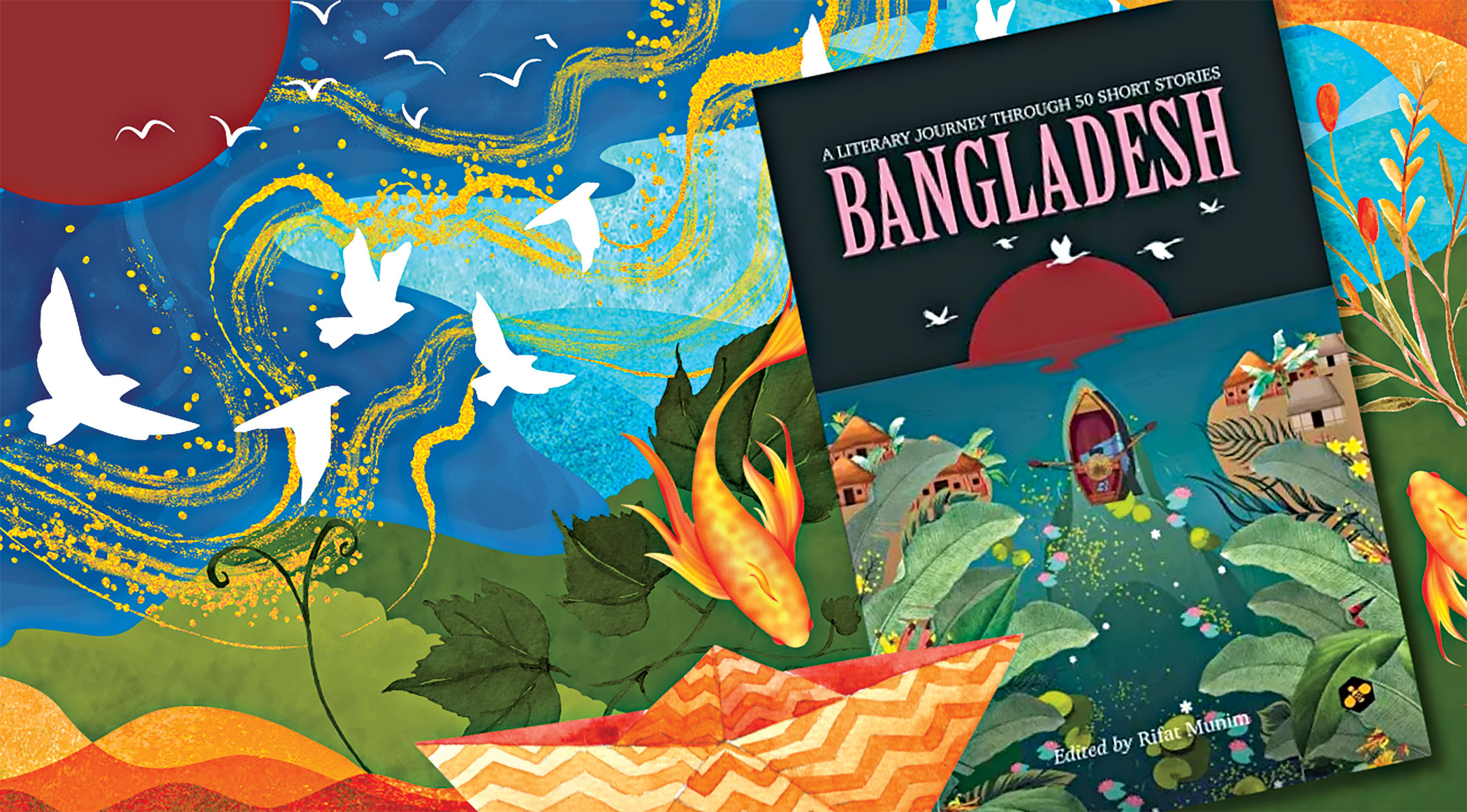 Rifat Munim on Bangladeshi fiction: ‘This is a diverse terrain you are going to tread on’