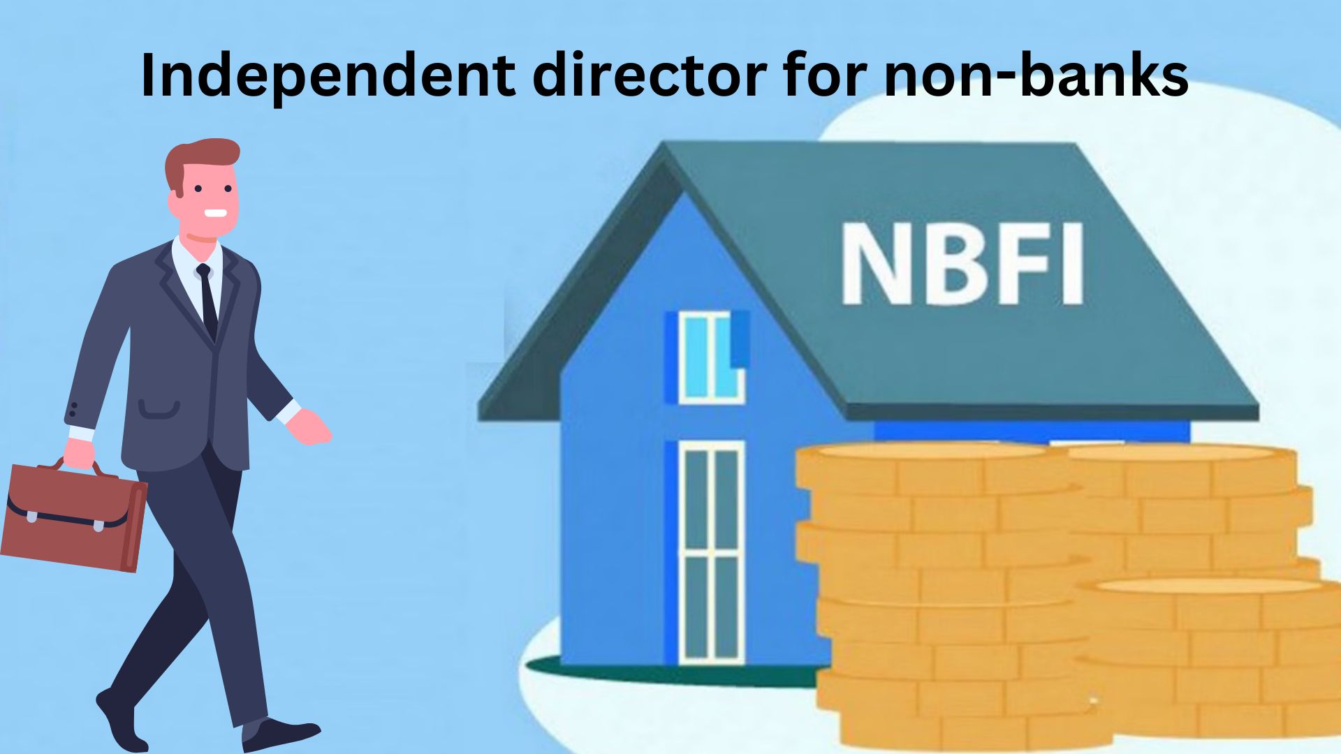 First-ever guideline for non-banks’ independent directors