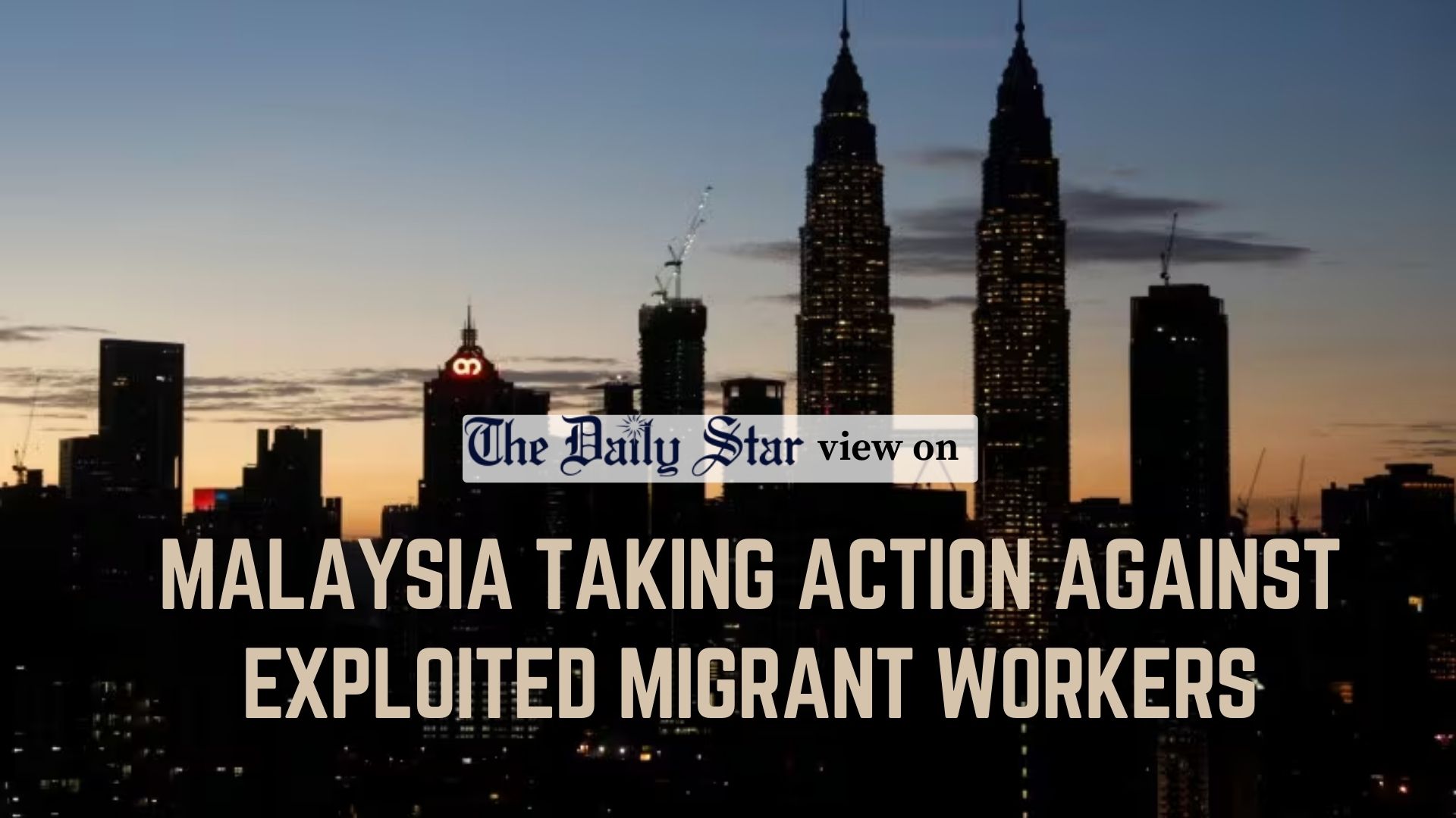 Save our migrants in Malaysia