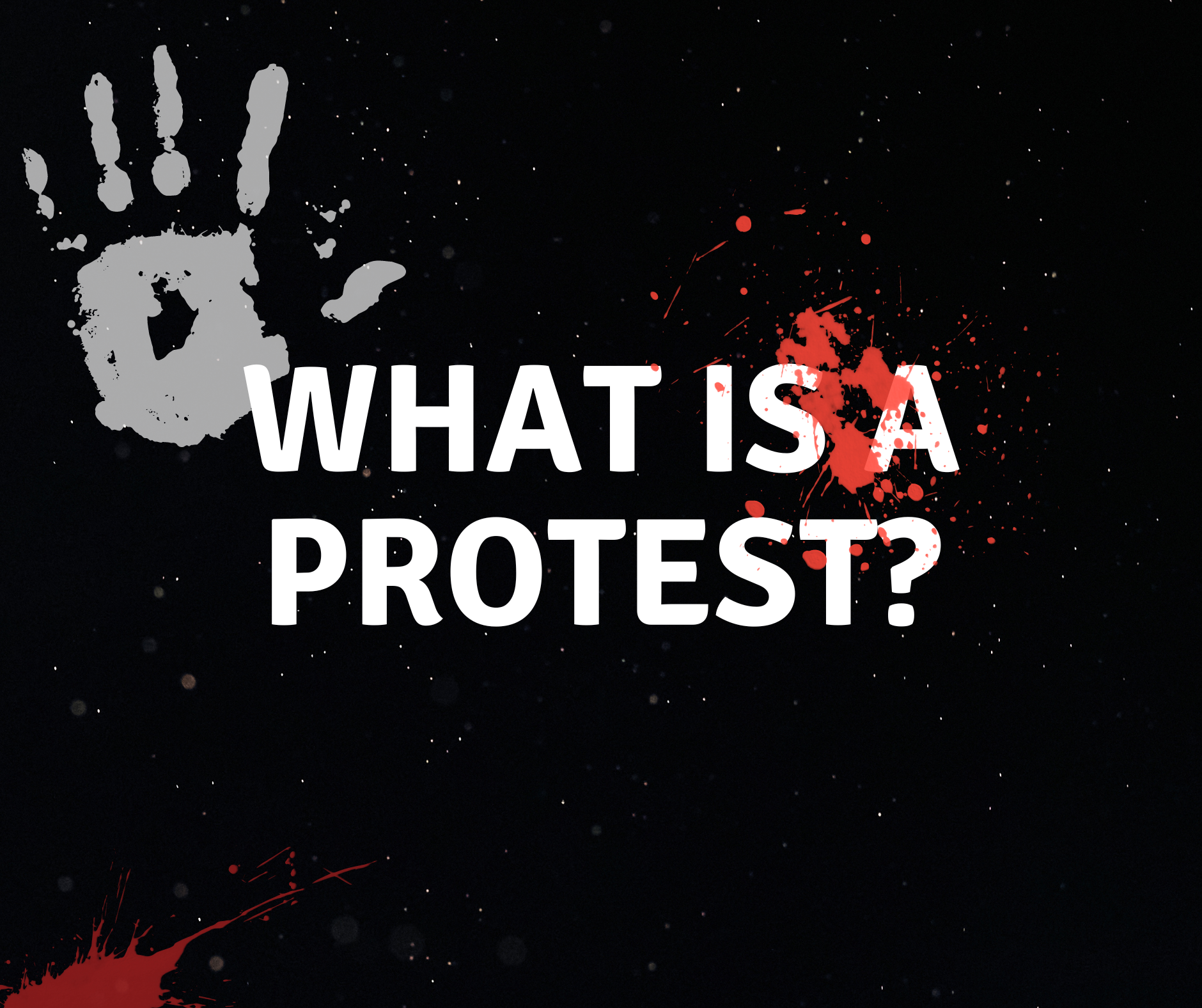 What is a protest?
