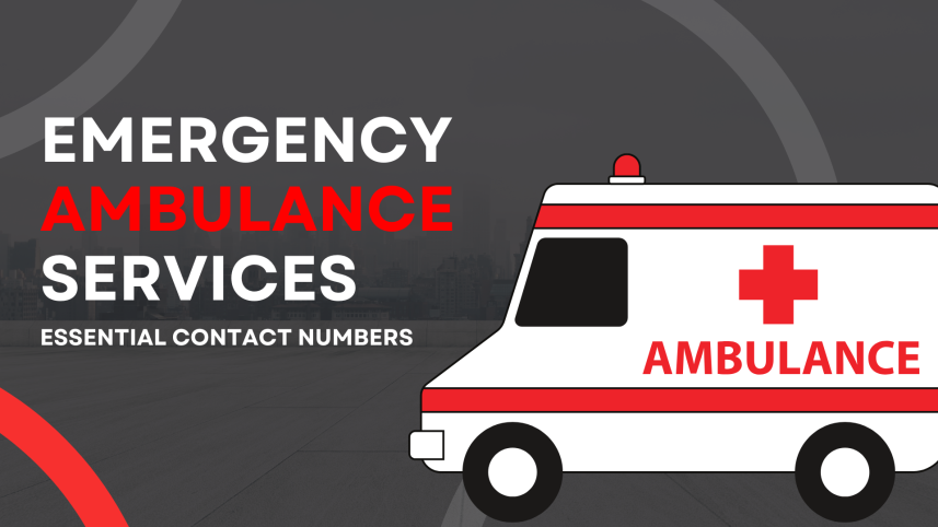 Stay calm and call: Essential ambulance numbers for medical emergencies