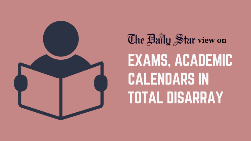 exams academic calendars in total disarray