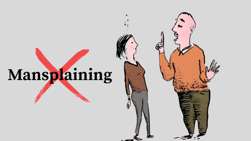 Mansplained again? How to respond without losing cool