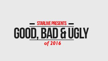 Good Bad & Ugly of 2016