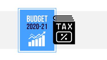 Tax and budget 2020-21