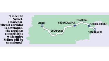 43Km Sylhet-Sheola Road: Dual carriageway to boost regional links