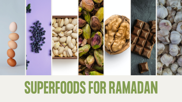 Superfoods for Ramadan