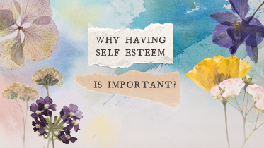 Why self-esteem is so important