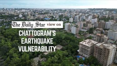 Editorial 2 - Major earthquake A looming diasaster in Chattogram.jpg