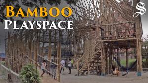 Bamboo playspace in Dhaka