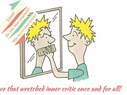 Tame Your Inner Critic